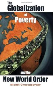 The Globalization of Poverty and the New World Order by Michel Chossudovsky