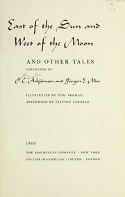 Cover of: East of the sun and west of the moon and other tales