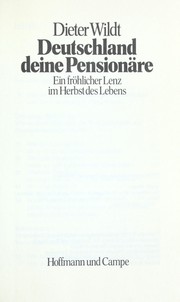 Cover of: Deutschland deine Pensionäre by Dieter Wildt