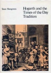 Cover of: Hogarth and the times-of-the-day tradition