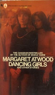 Cover of: Dancing girls and other stories by Margaret Atwood
