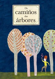 Cover of: Os camiños das árbores