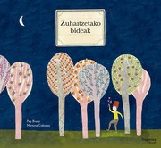 Cover of: Zuhaitzetako bideak