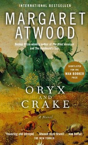 Cover of: Oryx and Crake by Margaret Atwood