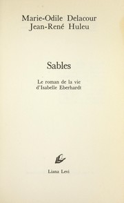 Cover of: Sables: le roman de la vie d'Isabelle Eberhardt