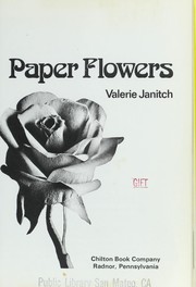 Cover of: Paper flowers by Valerie Janitch