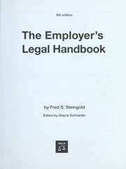 Cover of: The employer's legal handbook by Fred Steingold