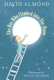 Cover of: The boy who climbed into the moon