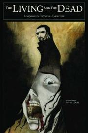 Cover of: The Living And The Dead