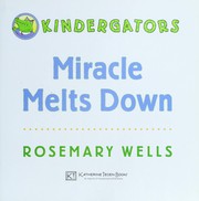 Cover of: Miracle melts down