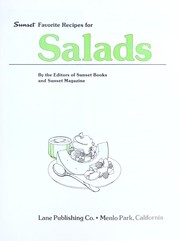 Cover of: Sunset favorite recipes for salads by by the editors of Sunset books and Sunset magazine ; [photography, Nikolay Zurek, with Lynne B. Morrall, ill., Susan Jaekel, Carol Etow]