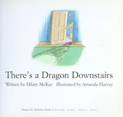 Cover of: There's a dragon downstairs