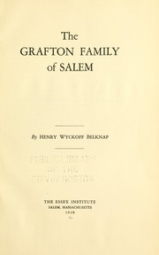 Cover of: The Grafton family of Salem