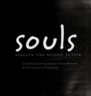 Cover of: Souls : beneath and beyond autism by 