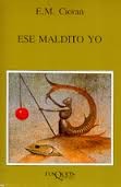 Cover of: Ese maldito yo / by 