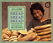 Cover of: Bread, Bread, Bread
