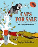Cover of: Caps for Sale: A Tale of a Peddler, Some Monkeys and Their Monkey Business (Reading Rainbow Book)