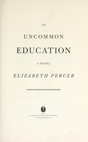 An uncommon education