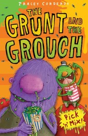 Cover of: The grunt and the grouch by 
