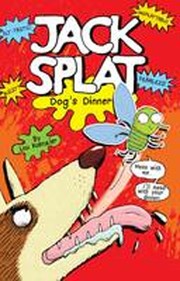 Cover of: Jack Splat: Dog's dinner