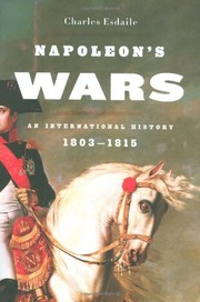 Cover of: Napoleon's wars: an international history, 1803-1815