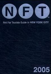 Cover of: Not for Tourists Guide to New York City 2005 (Not for Tourists) by 