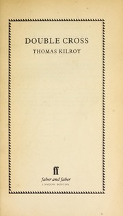Cover of: Double cross by Thomas Kilroy
