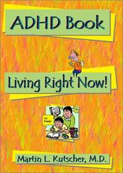 Cover of: ADHD book: living right now!
