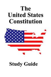 The United States Constitution Study Guide by Academic Solutions Inc.