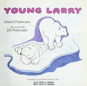 Cover of: Young Larry by Daniel Manus Pinkwater