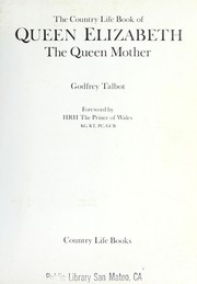Cover of: The Country life book of Queen Elizabeth the Queen Mother by Godfrey Walker Talbot