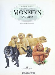 A visual introduction to monkeys and apes by Stonehouse, Bernard.