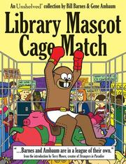 Cover of: Library Mascot Cage Match by Bill Barnes, Gene Ambaum