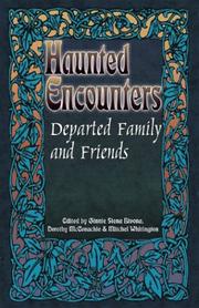 Cover of: Departed Family and Friends (Haunted Encounters series) (Haunted Encounters series)