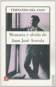 Cover of: Memoria y olvido de Juan José Arreola