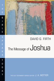 The message of Joshua by David G. Firth