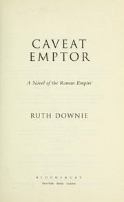 Cover of: Caveat emptor: a novel of the Roman Empire