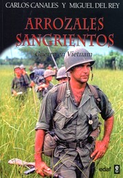 Cover of: Arrozales sangrientos: Guerra en Vietnam