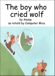 The boy who cried wolf