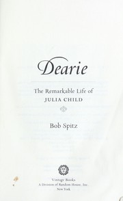 Cover of: Dearie by Bob Spitz