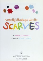 Cover of: How the sky's housekeeper wore her scarves