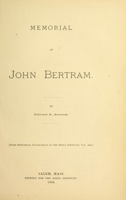 Memorial of John Bertram by Edward Sumner Atwood