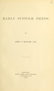Cover of: Early Suffolk deeds by John T. Hassam