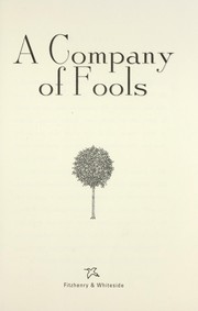 Cover of: A company of fools by Doborah Ellis