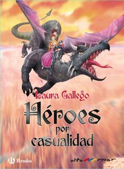 Cover of: Héroes por casualidad by 