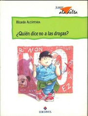 Cover of: Quien Dice No A Las Drogas?