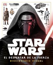 Cover of: Star Wars : despertar de la fuerza : diccionario visual by Pablo Hidalgo