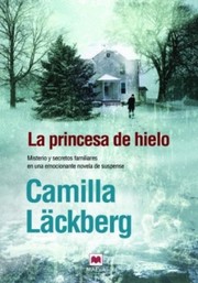 Cover of: La princesa de hielo by Camilla Läckberg