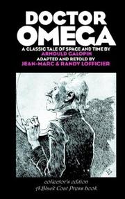 Cover of: Doctor Omega - Collector's Edition by Arnould Galopin, Jean-Marc Lofficier, Randy Lofficier