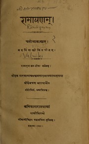 The Ramayana by Vālmīki.